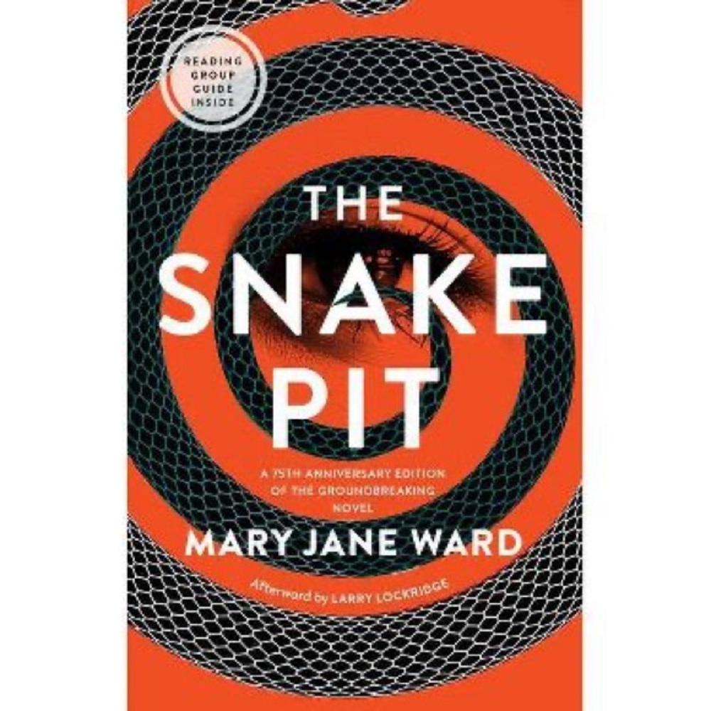 The Snake Pit By Mary Jane Ward Novel